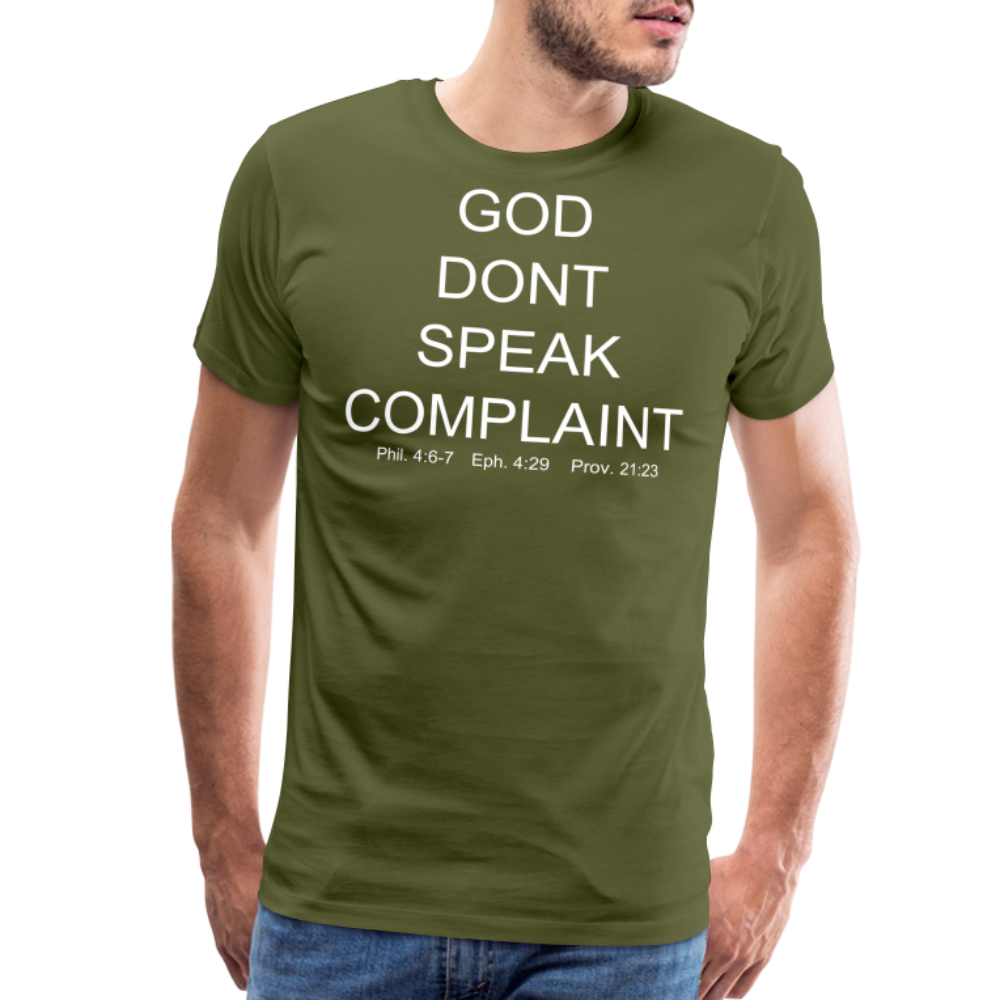 Don't Complain Men's Premium T-Shirt - olive green