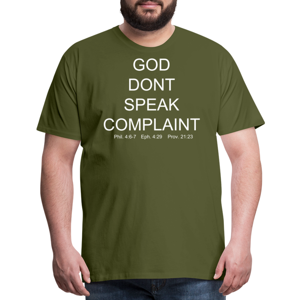 Don't Complain Men's Premium T-Shirt - olive green