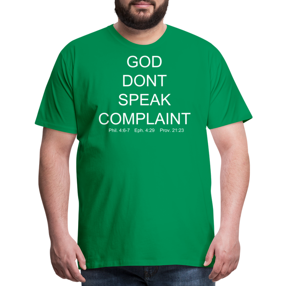 Don't Complain Men's Premium T-Shirt - kelly green
