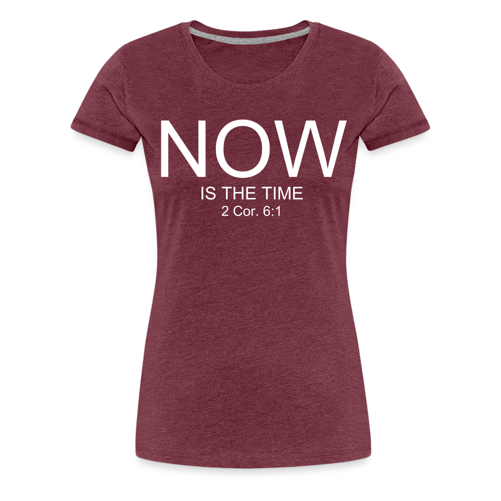 NOW Women’s Premium T-Shirt - heather burgundy