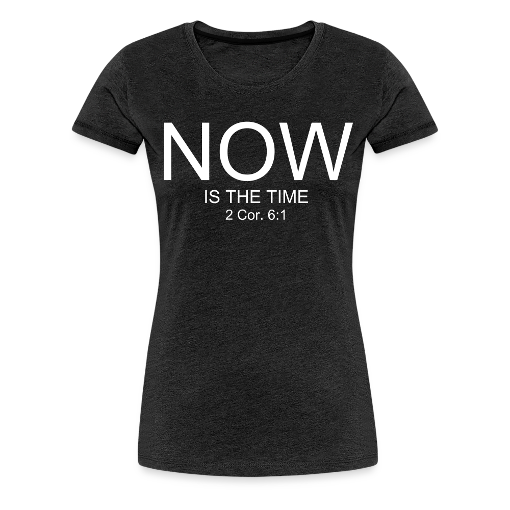 NOW Women’s Premium T-Shirt - charcoal grey
