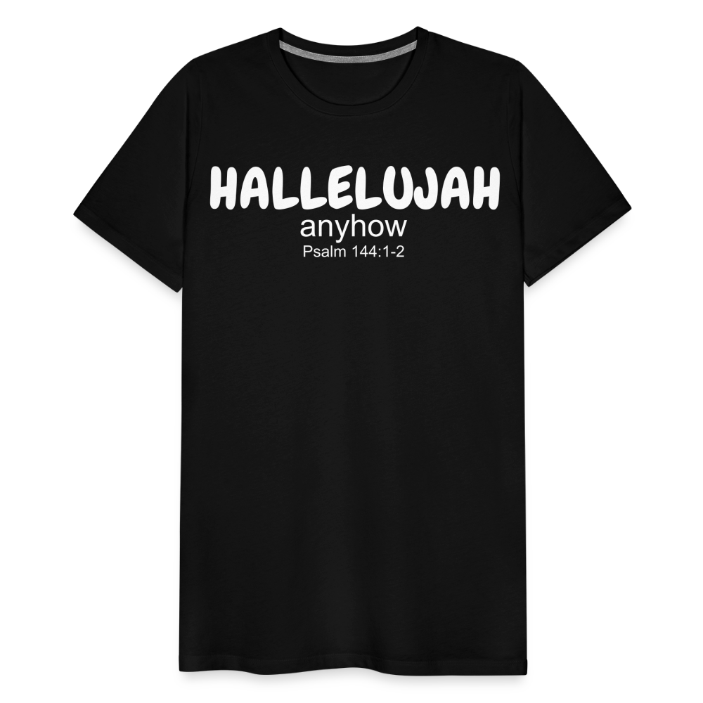 Hallelujah Anyhow Men's Premium T-Shirt - black