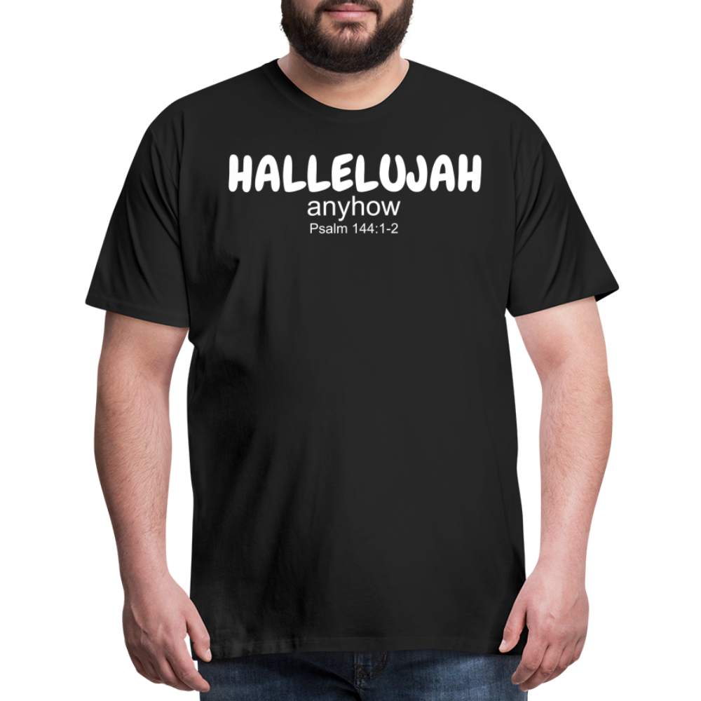 Hallelujah Anyhow Men's Premium T-Shirt - black
