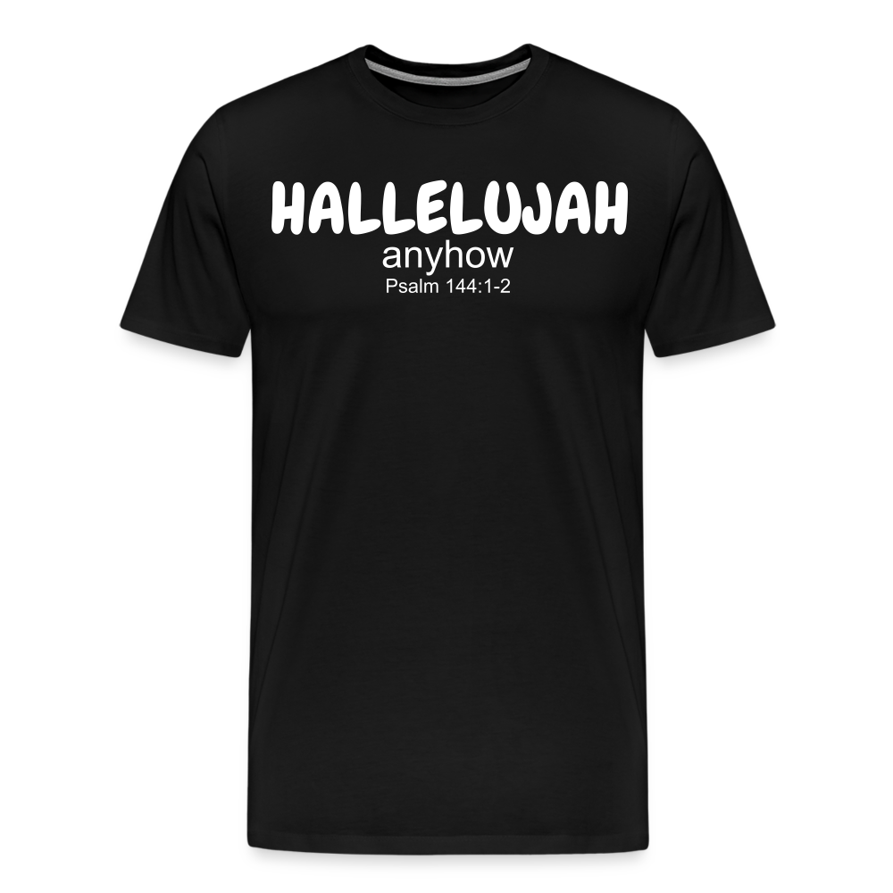 Hallelujah Anyhow Men's Premium T-Shirt - black