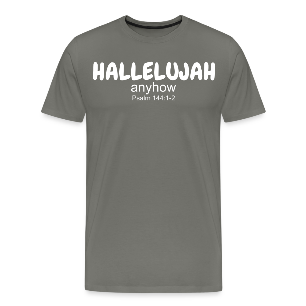 Hallelujah Anyhow Men's Premium T-Shirt - asphalt gray