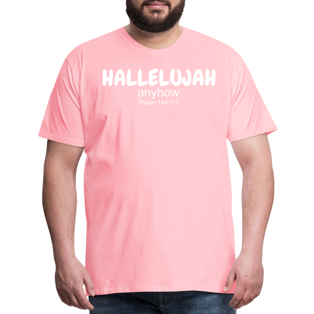 Hallelujah Anyhow Men's Premium T-Shirt - pink