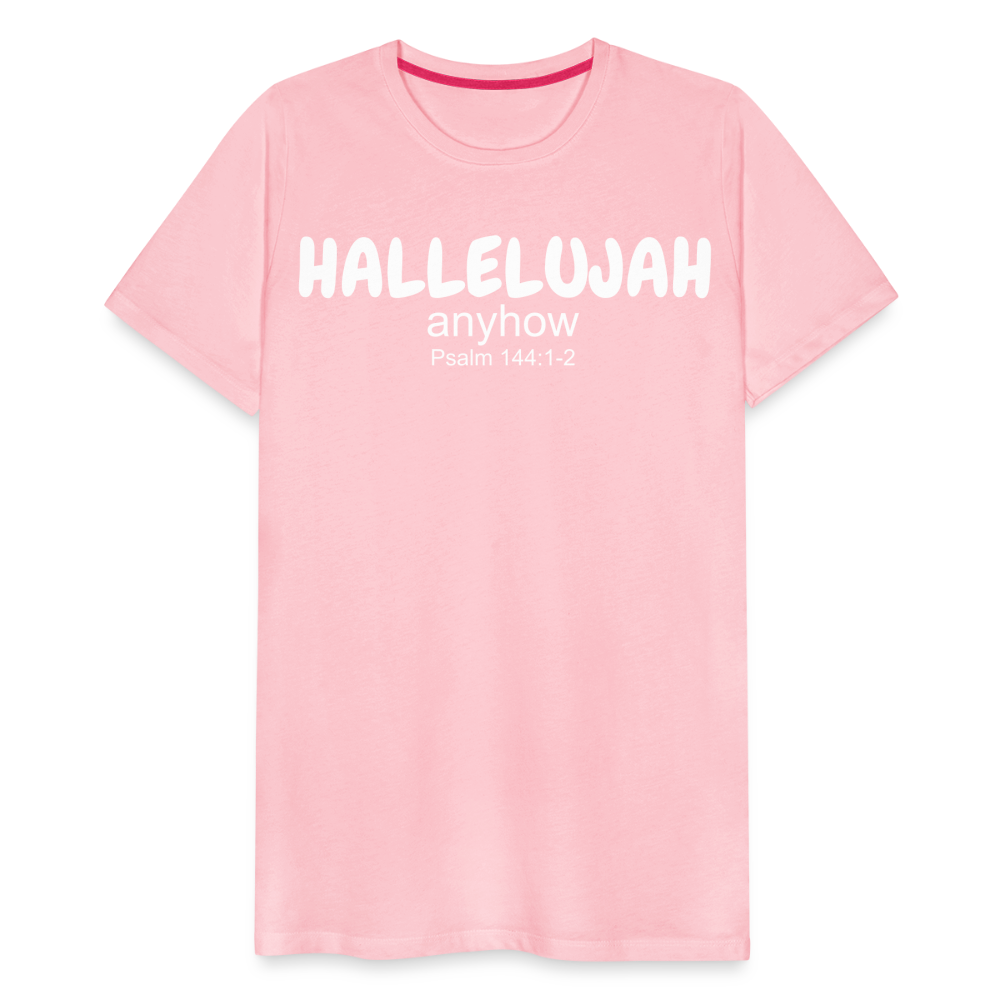 Hallelujah Anyhow Men's Premium T-Shirt - pink