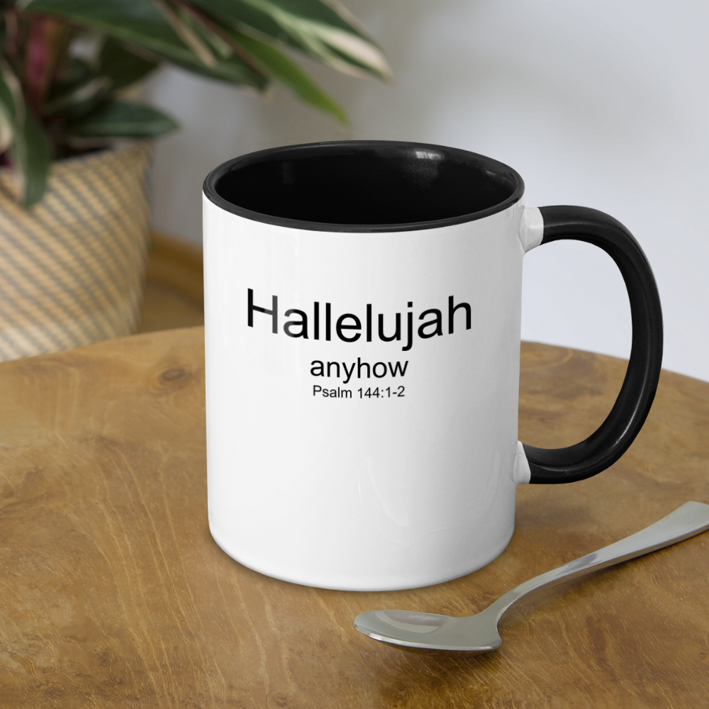 Hallelujah Anyhow Contrast Coffee Mug - white/black