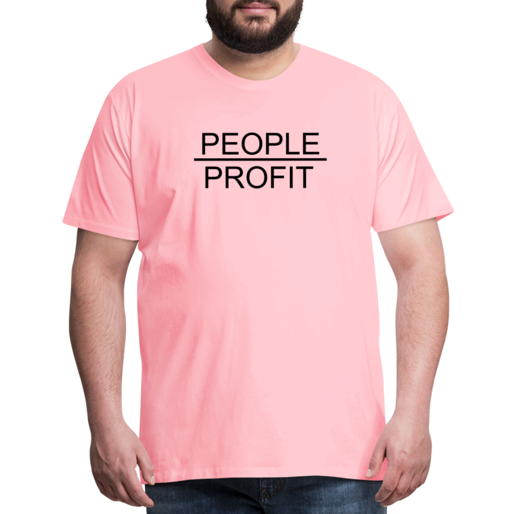 People Over Profit Men's Premium T-Shirt - pink