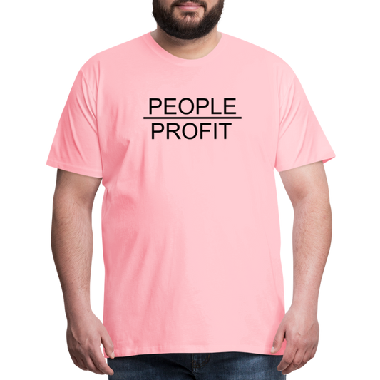 People Over Profit Men's Premium T-Shirt - pink