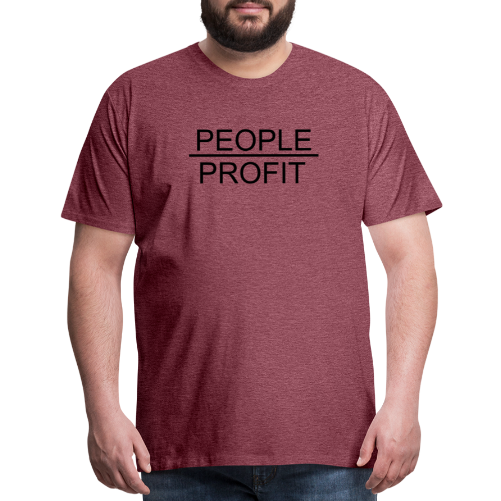 People Over Profit Men's Premium T-Shirt - heather burgundy