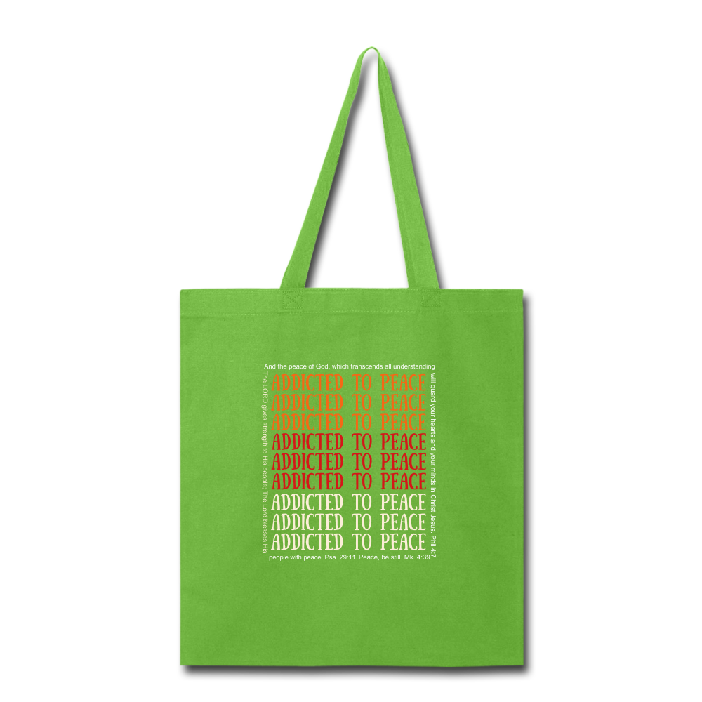 Addicted to Peace Tote Bag Elisheba M6:33