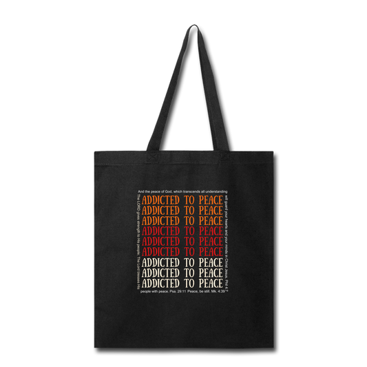 Addicted to Peace Tote Bag Elisheba M6:33