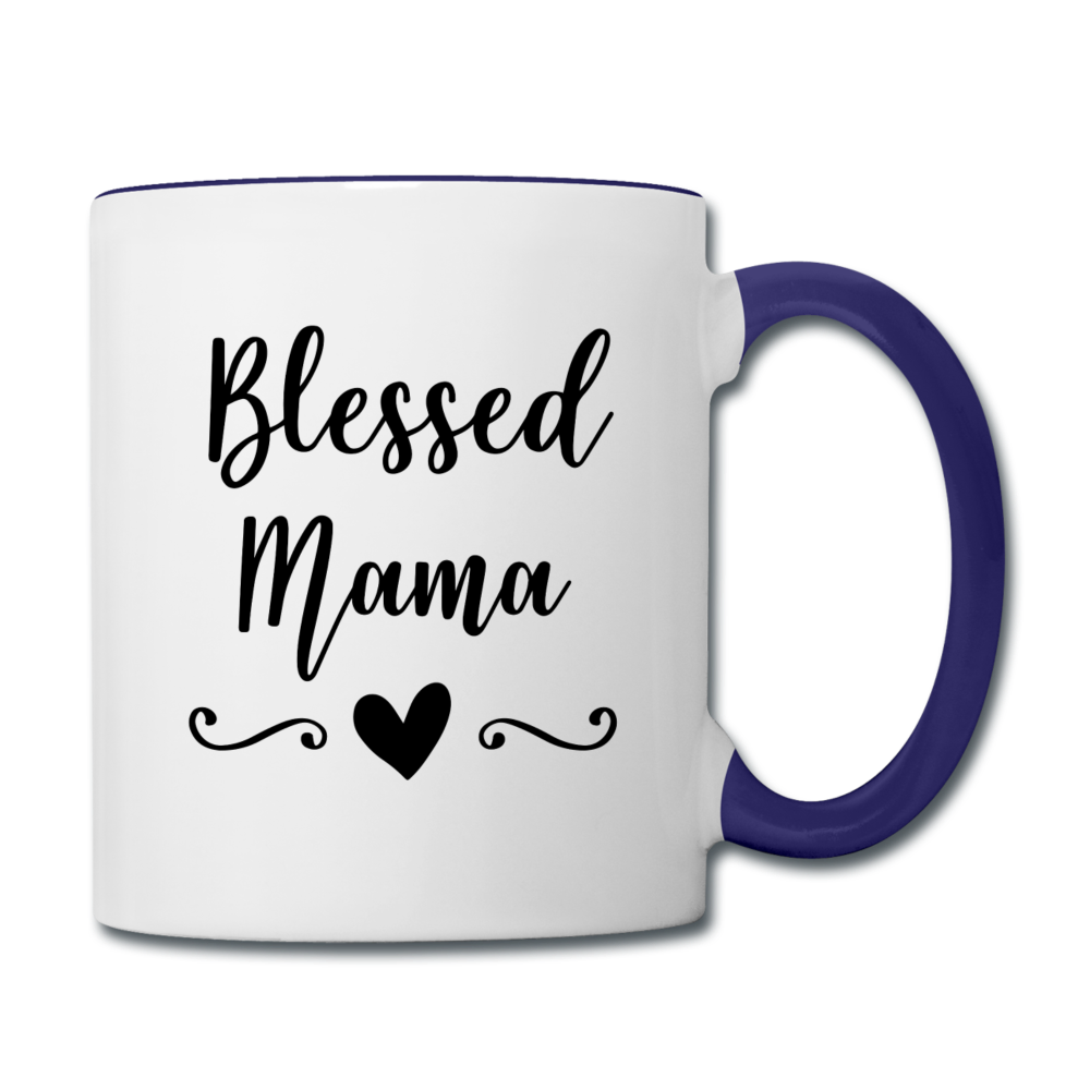 Blessed Mama Contrast Coffee Mug Elisheba M6:33