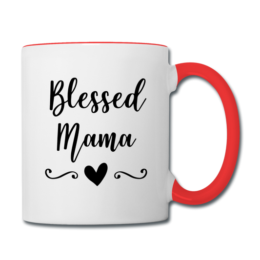 Blessed Mama Contrast Coffee Mug Elisheba M6:33