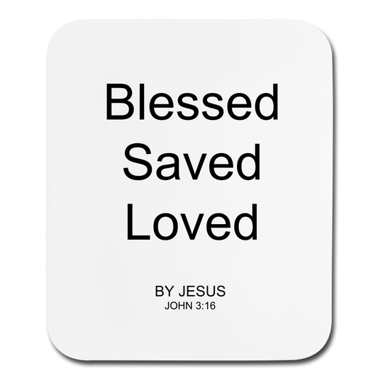 Blessed Saved Loved By Jesus Mouse pad Vertical Elisheba M6:33