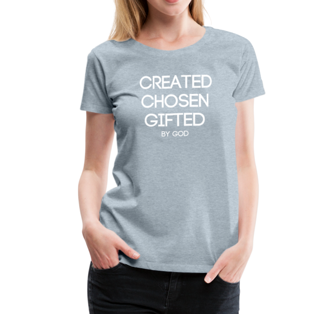 Created Women’s Premium T-Shirt Elisheba M6:33