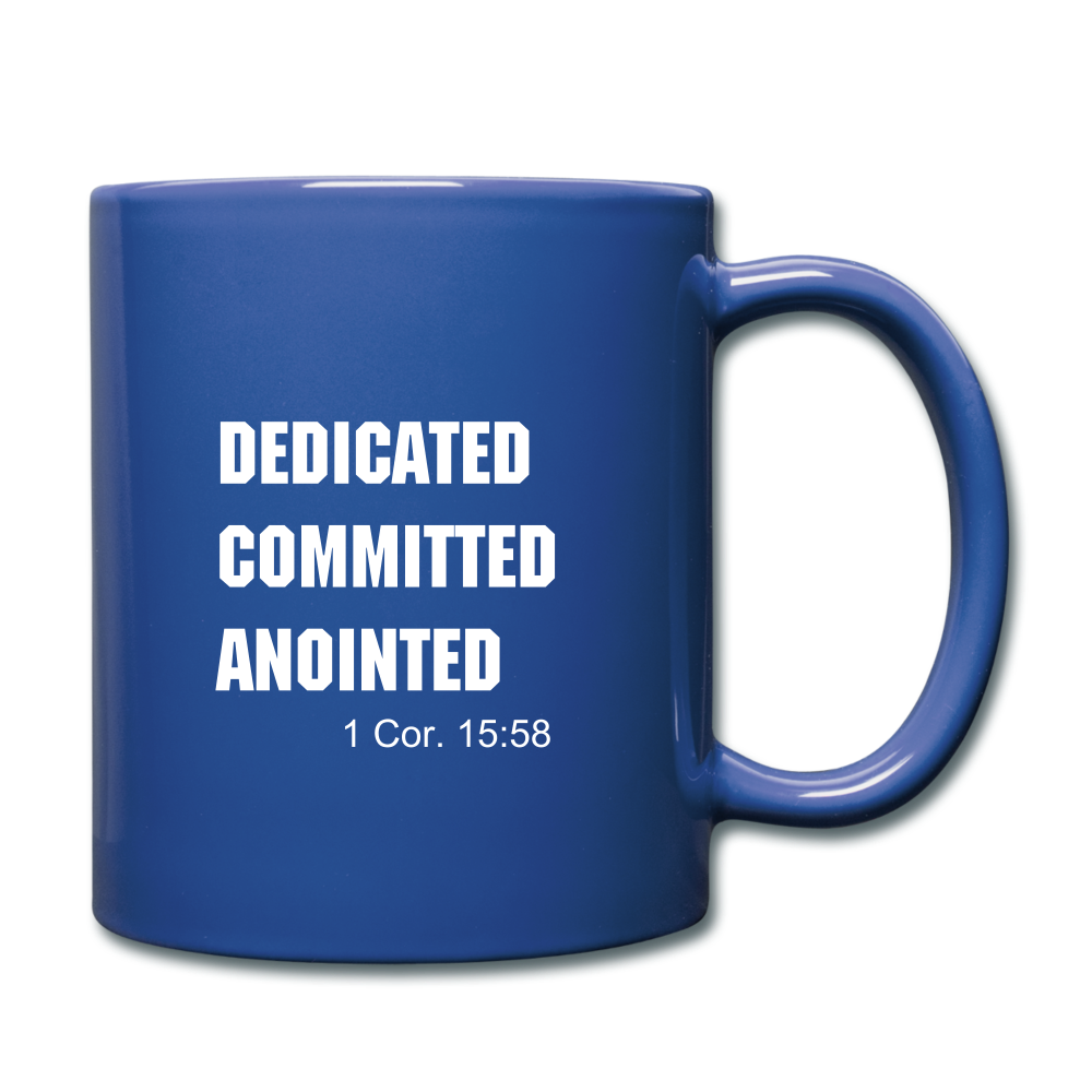 Dedicated, Committed, Anointed Full Color Mug Elisheba M6:33