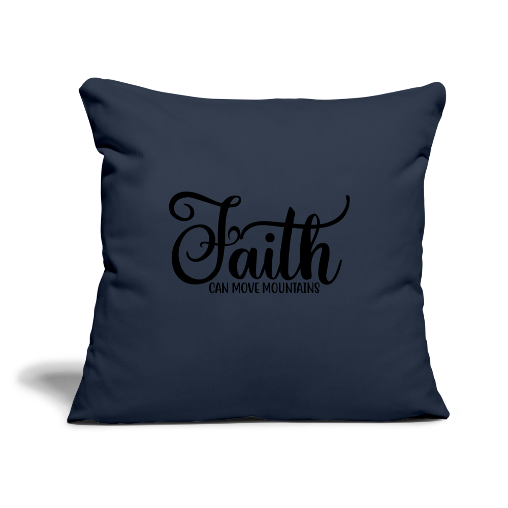 Faith Can Move Throw Pillow Cover 18” x 18” Elisheba M6:33