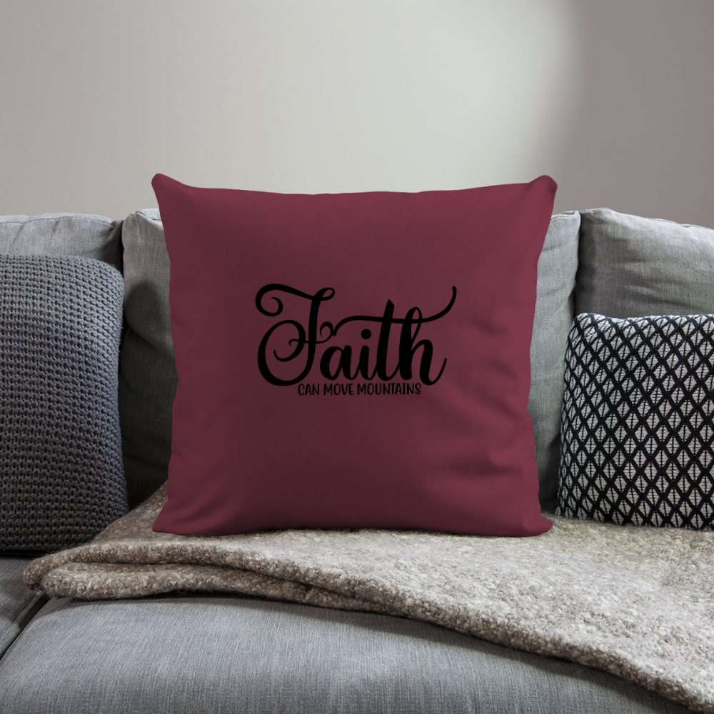 Faith Can Move Throw Pillow Cover 18” x 18” Elisheba M6:33
