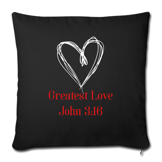 Greatest Love Throw Pillow Cover 18” x 18” Elisheba M6:33