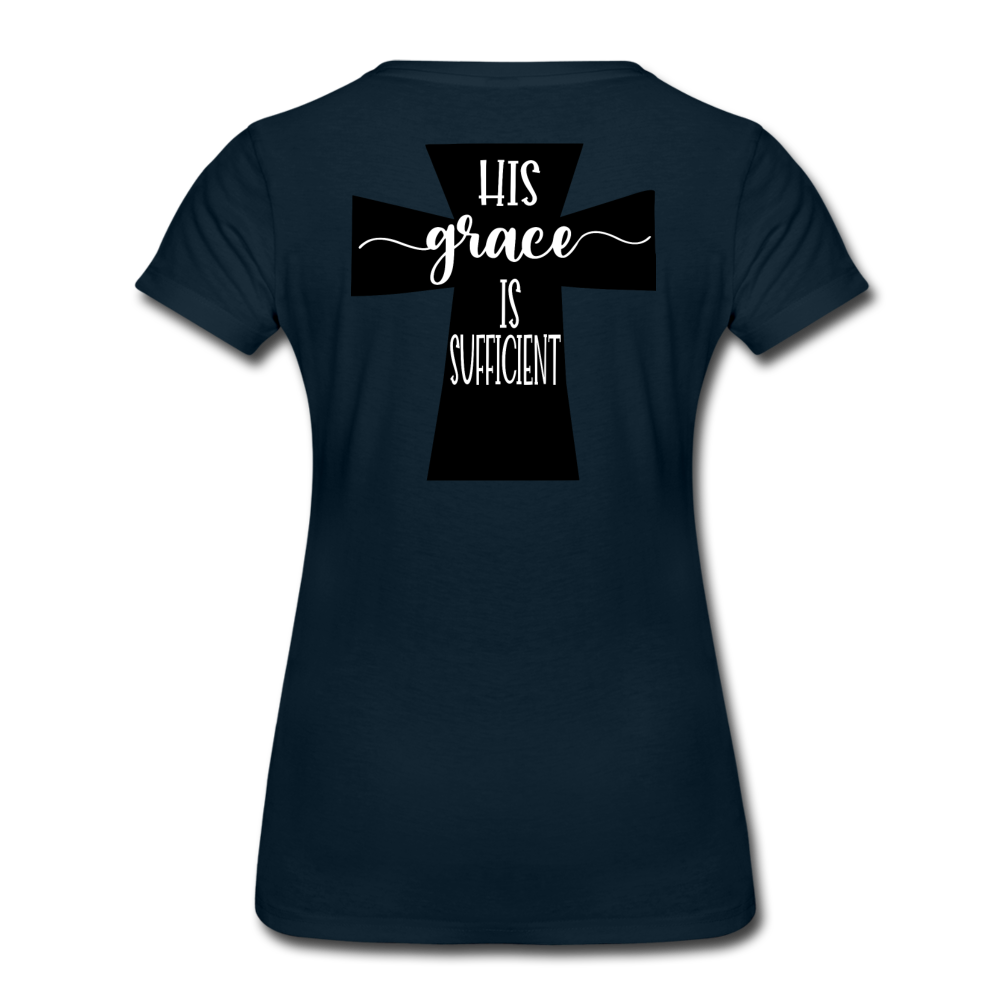 His Grace 2 Women’s Premium T-Shirt Elisheba M6:33