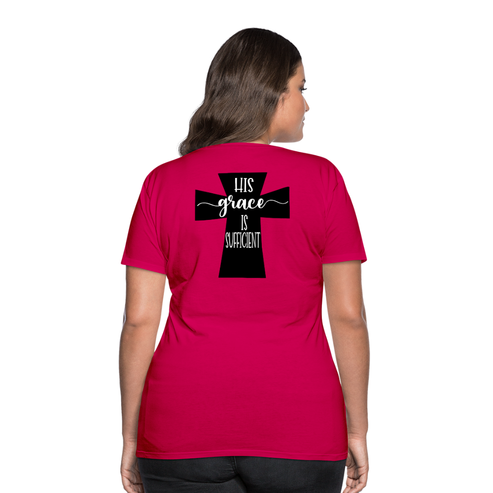 His Grace 2 Women’s Premium T-Shirt Elisheba M6:33