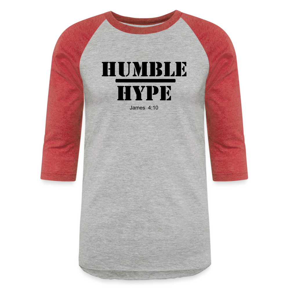 Humble over Hype Baseball T-Shirt Elisheba M6:33