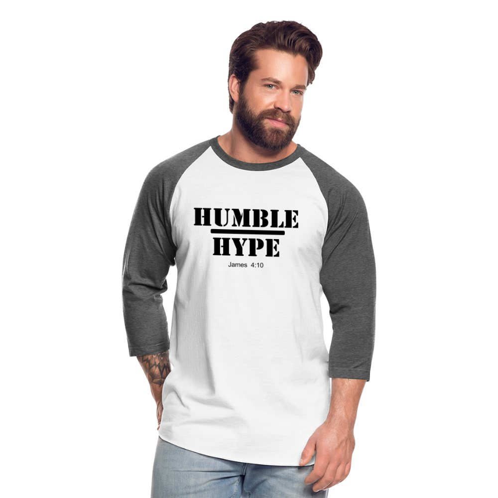 Humble over Hype Baseball T-Shirt Elisheba M6:33