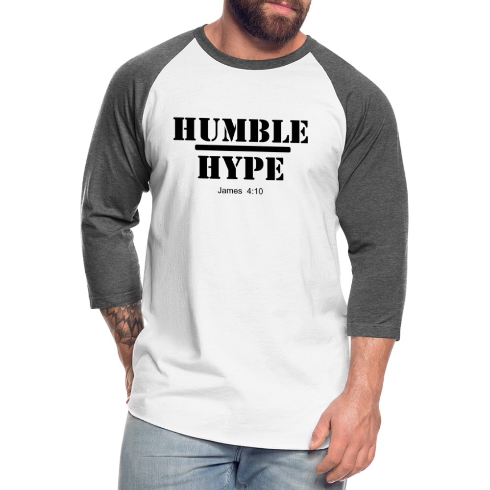 Humble over Hype Baseball T-Shirt Elisheba M6:33