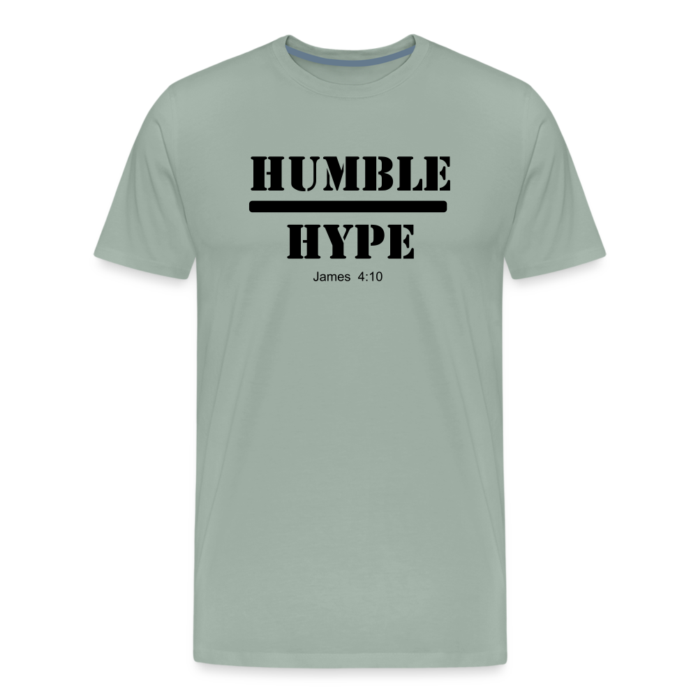 Humble over Hype Men's Premium T-Shirt Elisheba M6:33