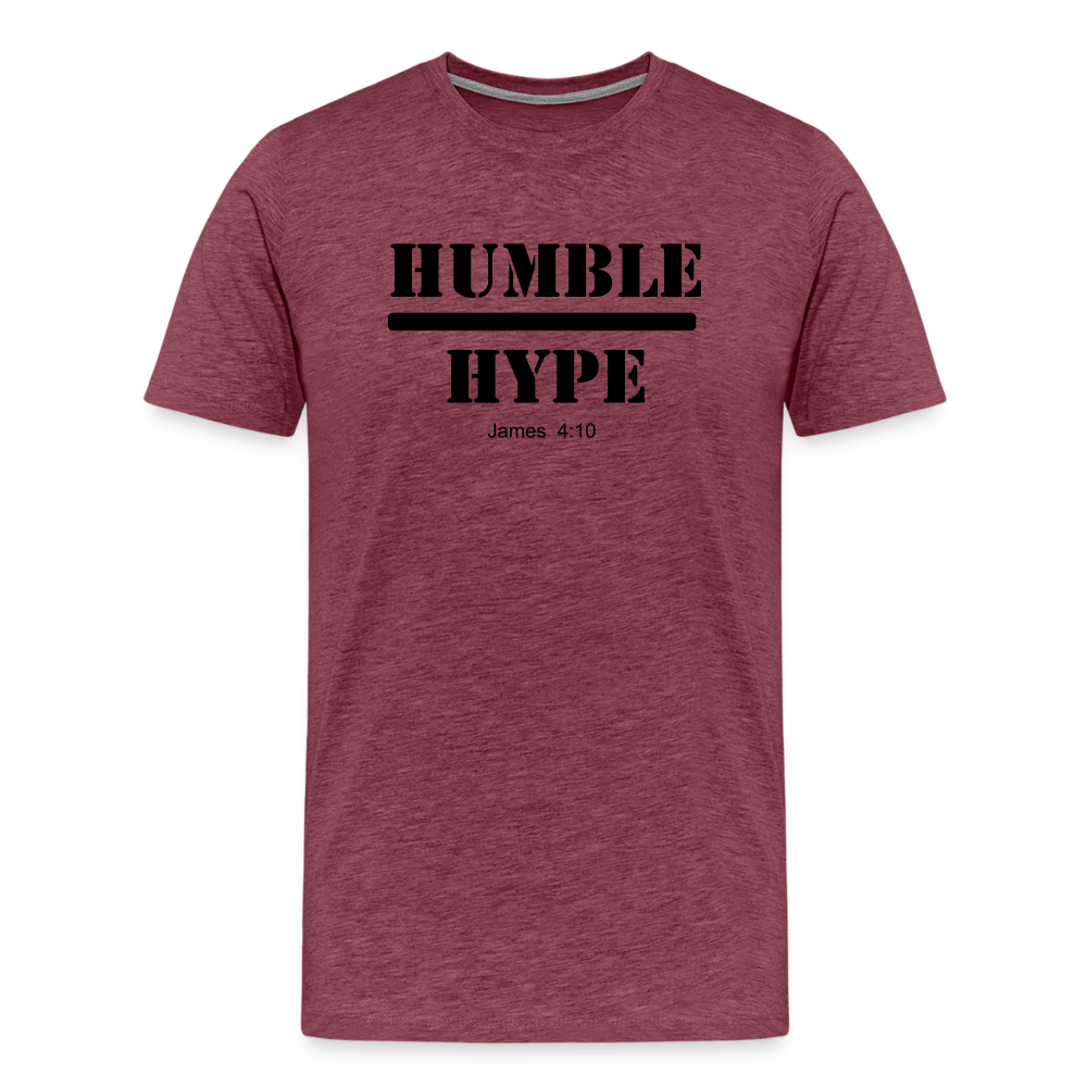 Humble over Hype Men's Premium T-Shirt Elisheba M6:33