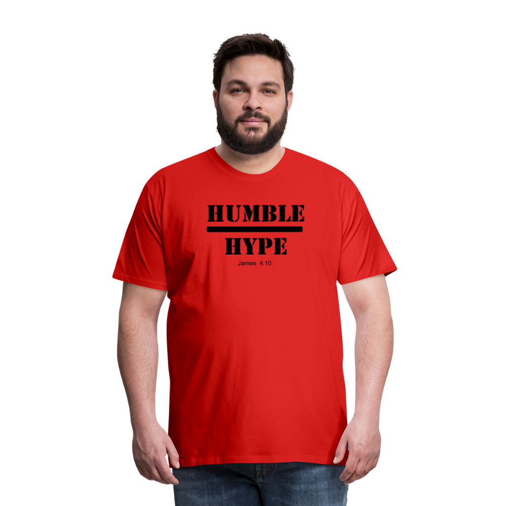 Humble over Hype Men's Premium T-Shirt Elisheba M6:33
