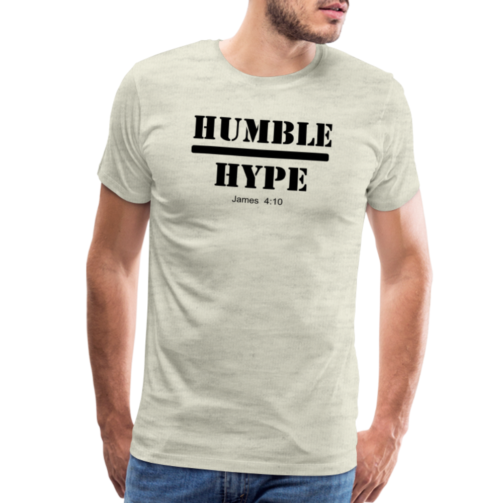Humble over Hype Men's Premium T-Shirt Elisheba M6:33