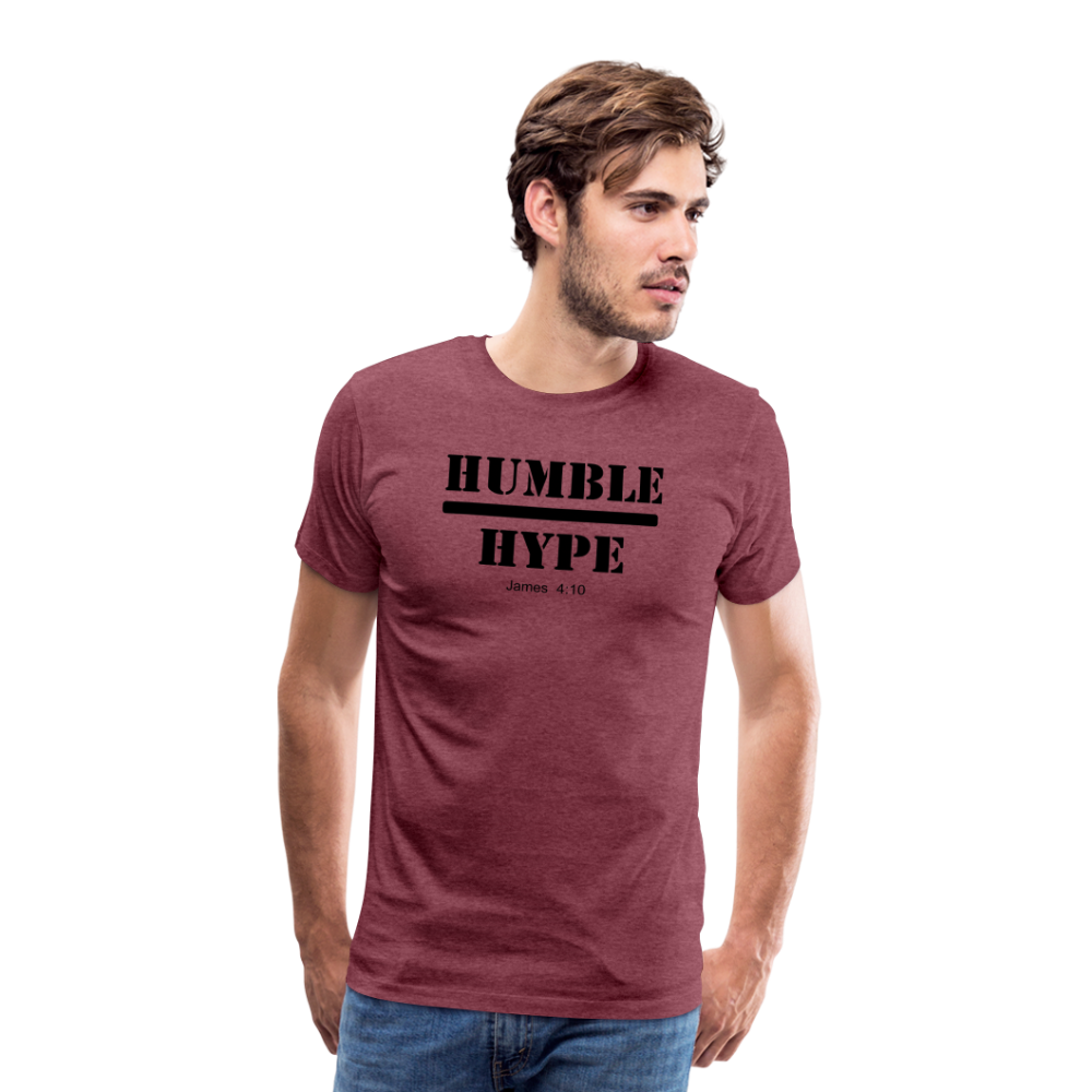 Humble over Hype Men's Premium T-Shirt Elisheba M6:33