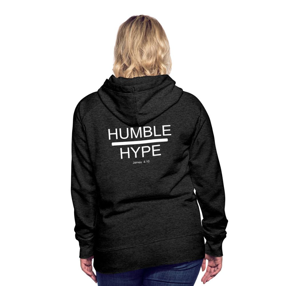 Humble over Hype Women’s Premium Hoodie Elisheba M6:33