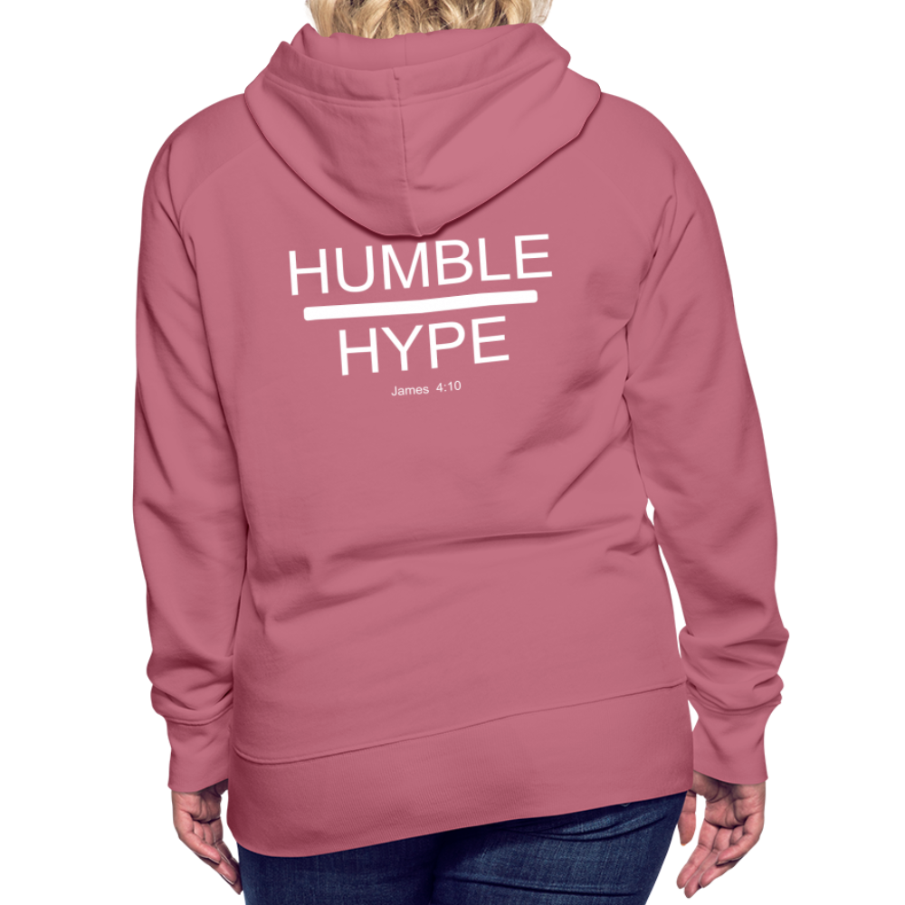 Humble over Hype Women’s Premium Hoodie Elisheba M6:33