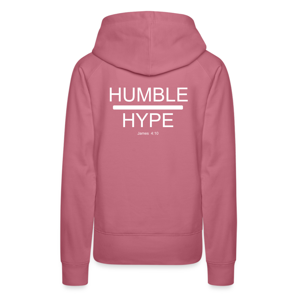 Humble over Hype Women’s Premium Hoodie Elisheba M6:33