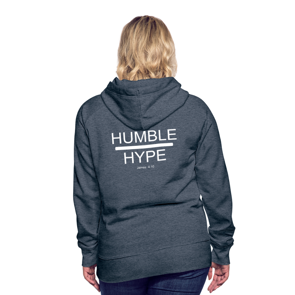Humble over Hype Women’s Premium Hoodie Elisheba M6:33