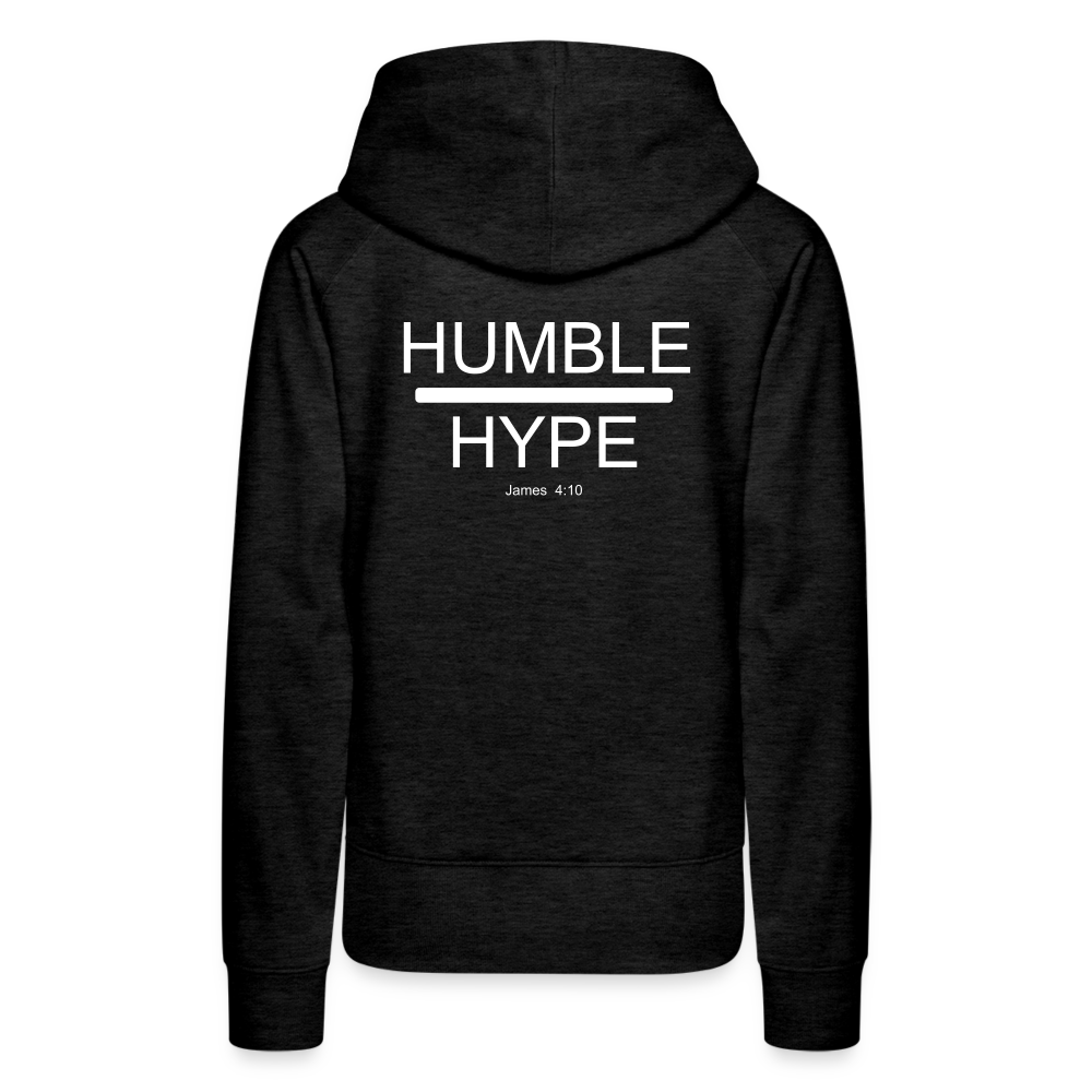 Humble over Hype Women’s Premium Hoodie Elisheba M6:33