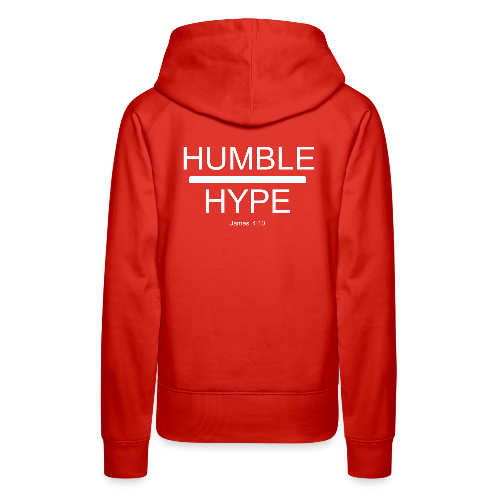 Humble over Hype Women’s Premium Hoodie Elisheba M6:33