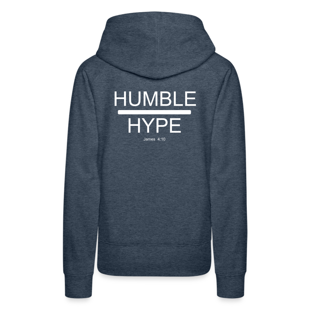 Humble over Hype Women’s Premium Hoodie Elisheba M6:33