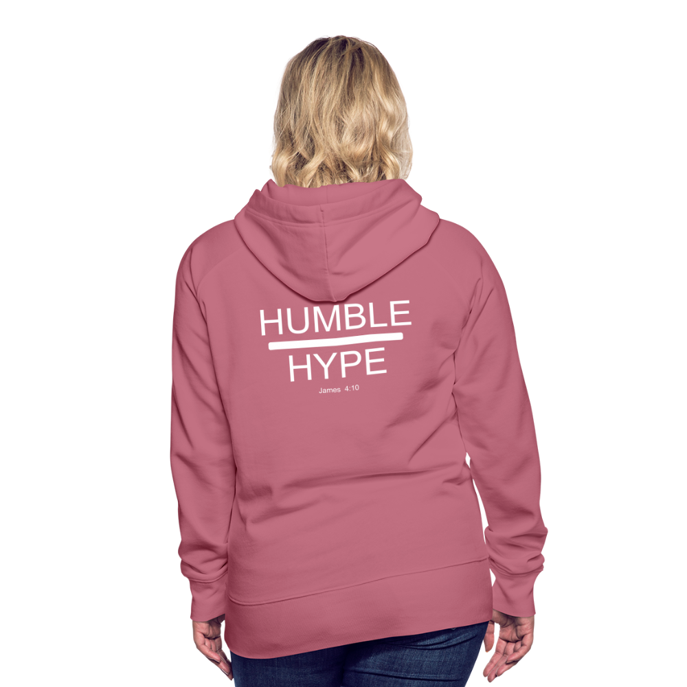 Humble over Hype Women’s Premium Hoodie Elisheba M6:33