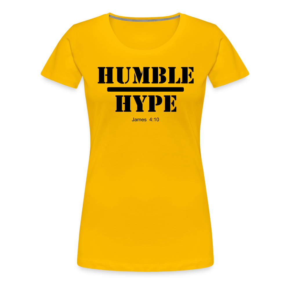 Humble over Hype Women’s Premium T-Shirt Elisheba M6:33
