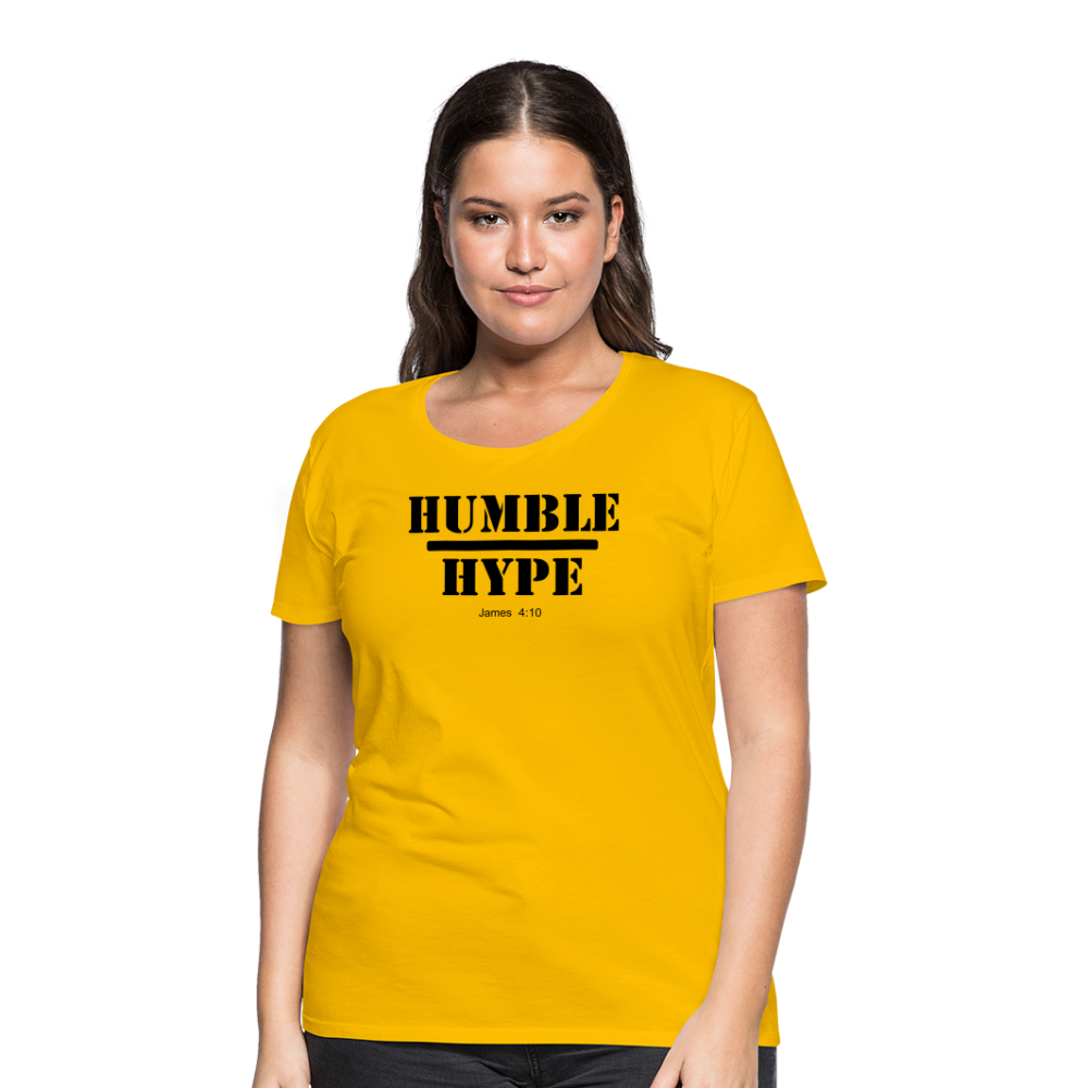 Humble over Hype Women’s Premium T-Shirt Elisheba M6:33