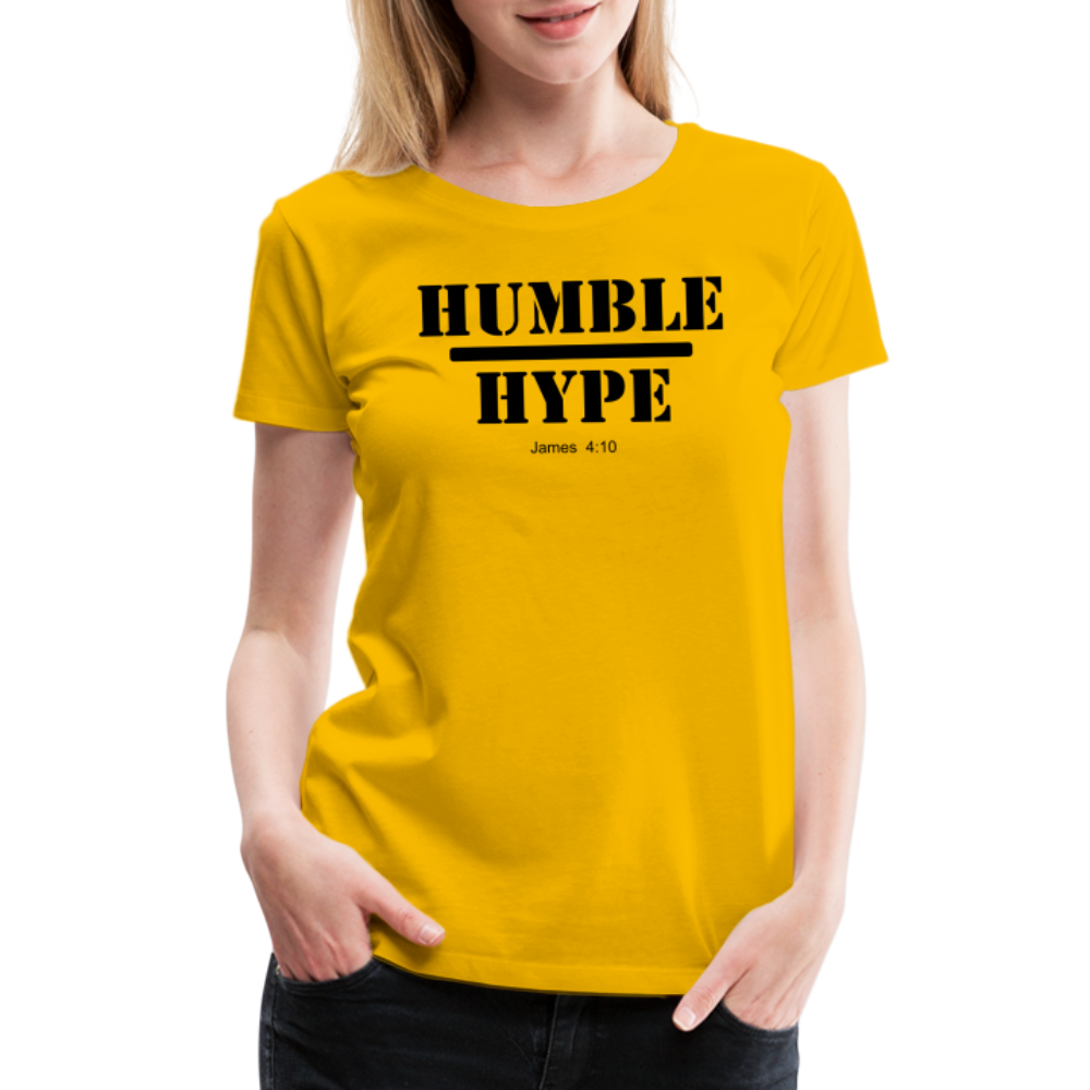 Humble over Hype Women’s Premium T-Shirt Elisheba M6:33