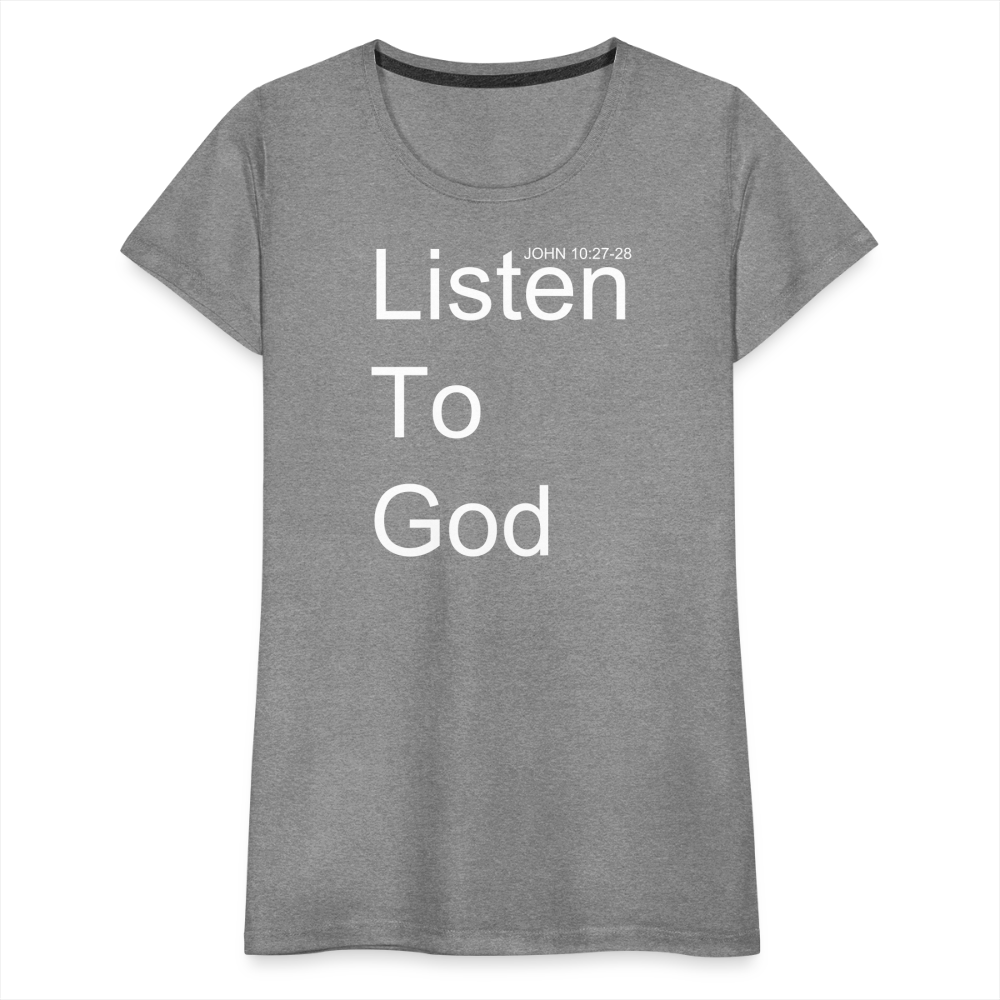 Listen To God Premium T-Shirt Elisheba M6:33