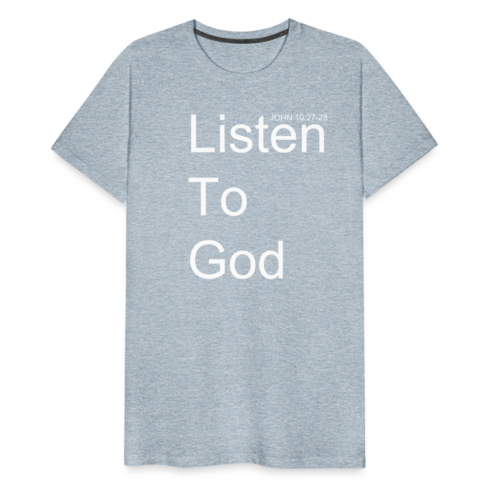 Listen To God Premium T-Shirt Elisheba M6:33
