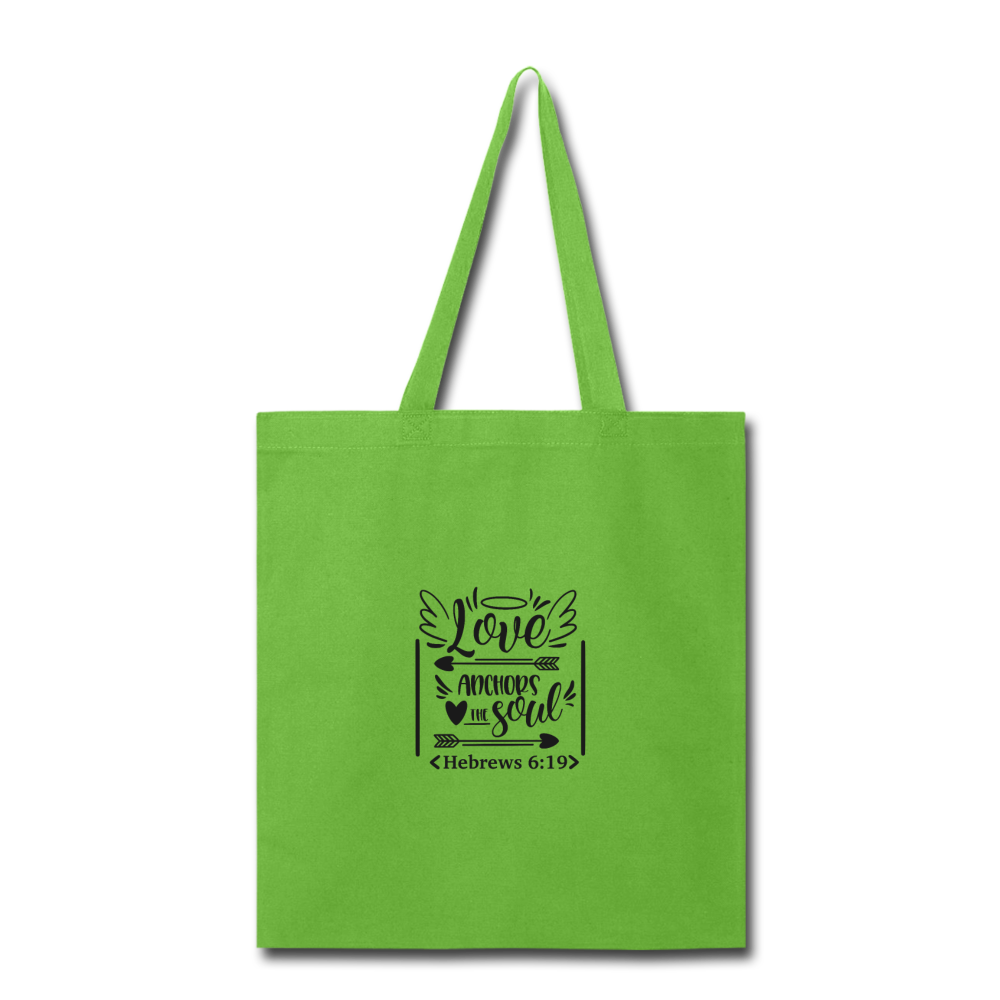 Love Anchors My Soul Tote Bag Elisheba M6:33