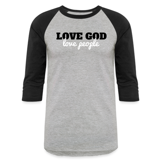 Love God Love People Baseball T-Shirt Elisheba M6:33